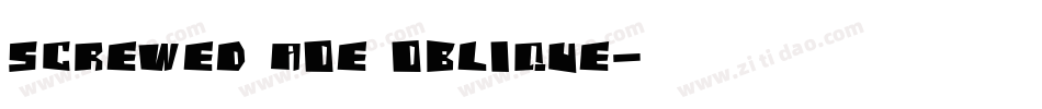 Screwed AOE Oblique字体转换